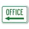 Signmission Safety Sign, 12 in Height, Aluminum, 18 in Length, Parking Lot Signs - Office left A-1218 Parking Lot Signs - Office left - alternate 1